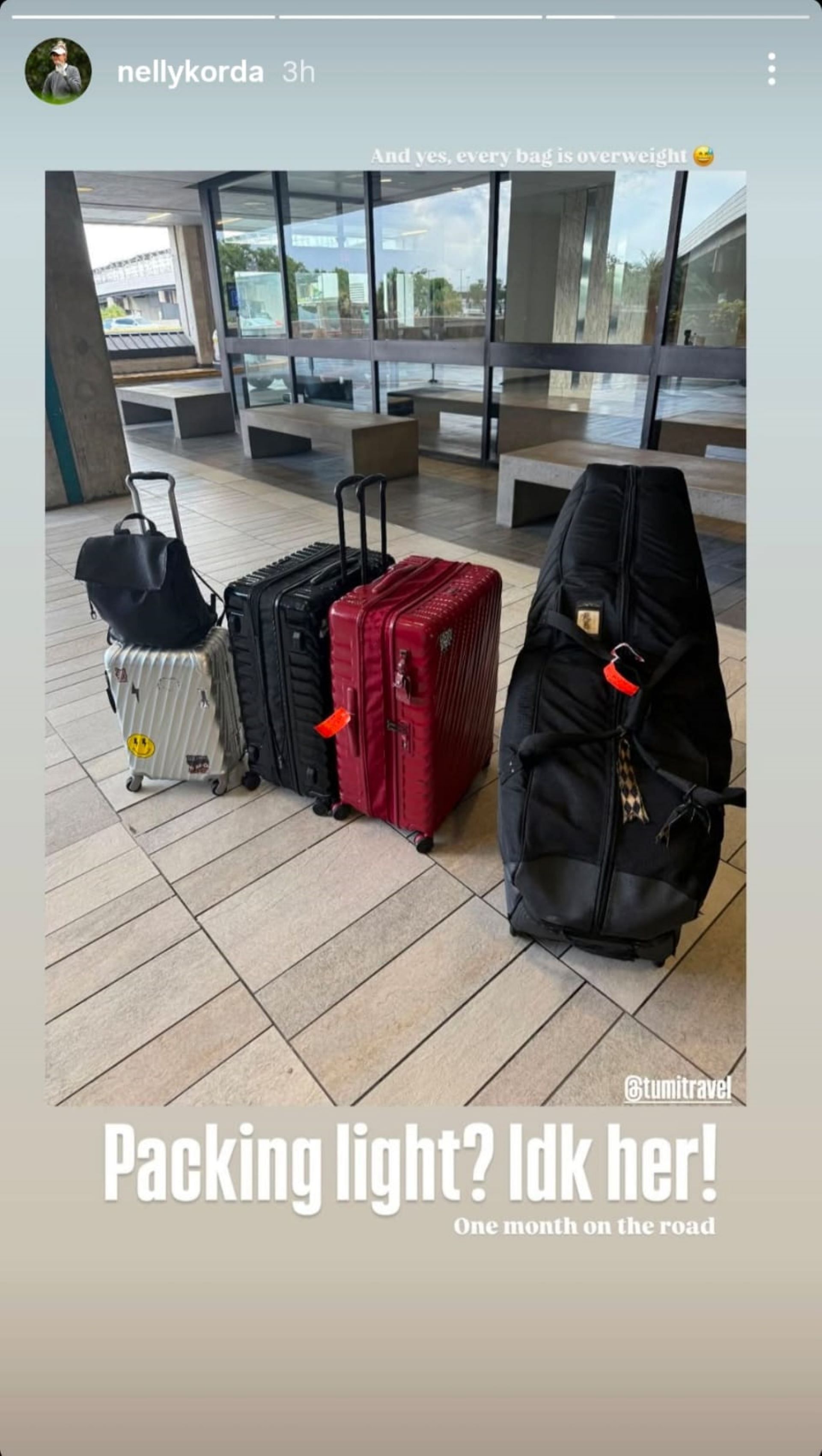 Screenshot of Nelly Korda’s Instagram story showing her 5 heavy bags ahead of a packed schedule (via @nellykorda)